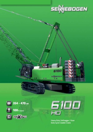 Гусеничні крани - ґратчаста стріла Sennebogen 6100 HD