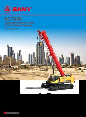 Гусеничні крани - ґратчаста стріла Sany SCT400