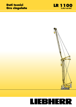 Гусеничні крани - ґратчаста стріла Liebherr LR 1100