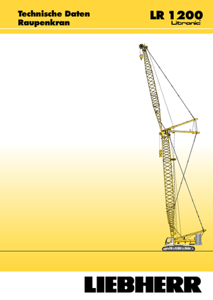 Гусеничні крани - ґратчаста стріла Liebherr LR 1200