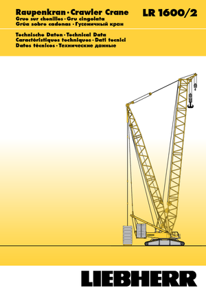 Гусеничні крани - ґратчаста стріла Liebherr LR 1600/2