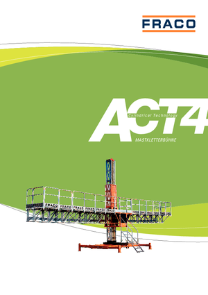 підйомник щоглового типу з робочою платформою Fraco ACT 4