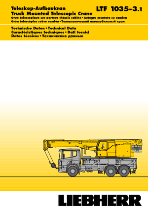 крани, змонтовані на вантажному автомобілі - телескопічні Liebherr LTF 1035-3.1